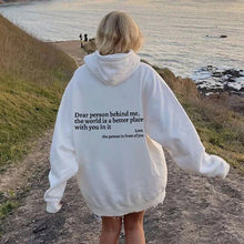 Laden Sie das Bild in den Galerie-Viewer, „Dear Person Behind Me“-Hoodie