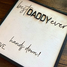 Laden Sie das Bild in den Galerie-Viewer, Personalisiertes Papa-Handabdruckschild aus Holz, DIY-Geschenk zum Vatertag