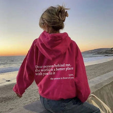 Laden Sie das Bild in den Galerie-Viewer, „Dear Person Behind Me“-Hoodie