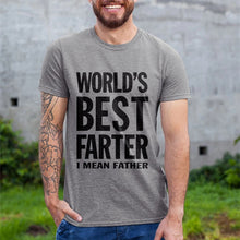 Laden Sie das Bild in den Galerie-Viewer, WORLD'S BEST FARTER T- Shirt