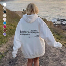 Laden Sie das Bild in den Galerie-Viewer, „Dear Person Behind Me“-Hoodie
